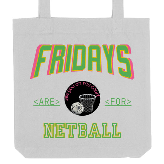 Friday Netball Tote Bag - Netball Gift
