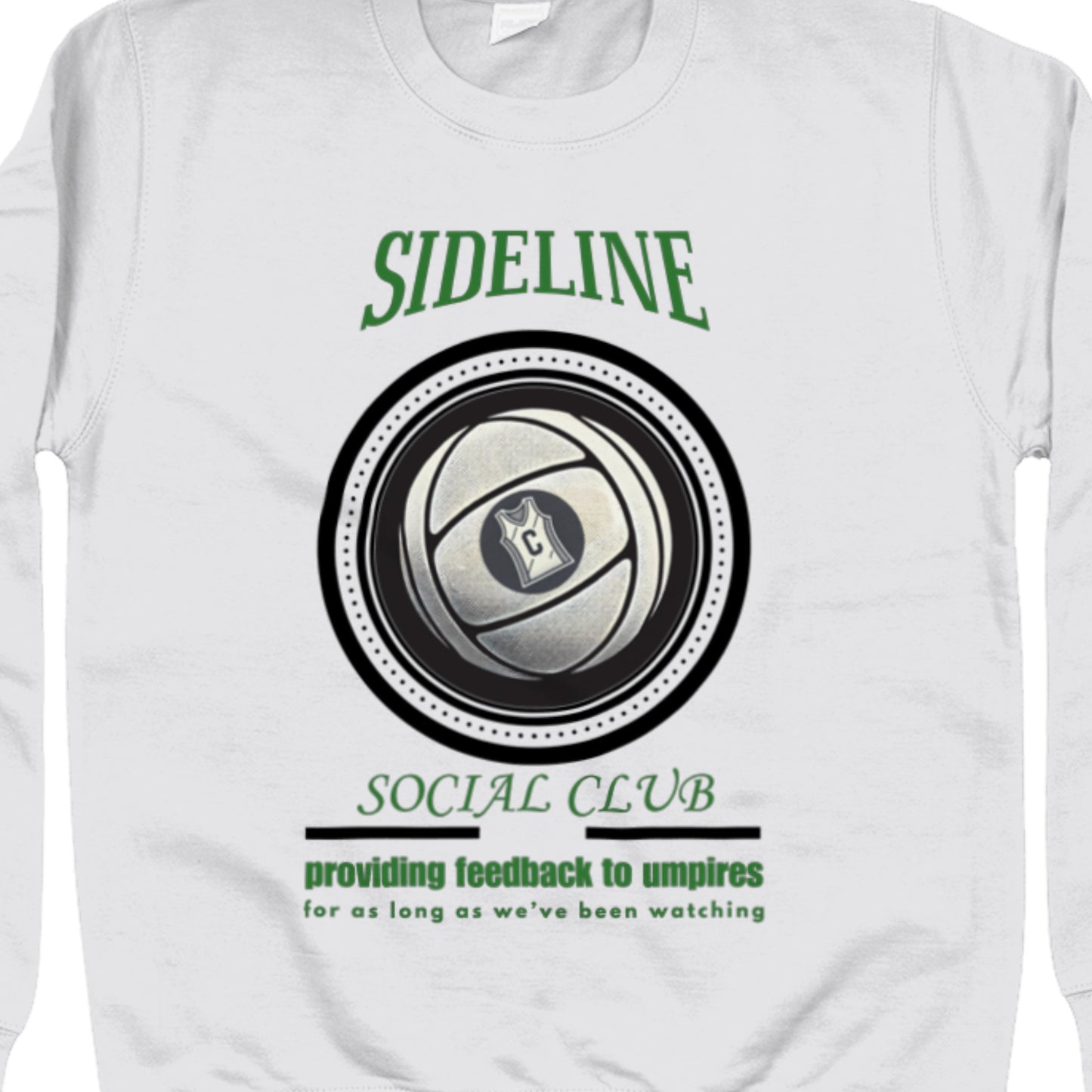 Funny Netball Sweatshirt Gift - Supporters Slogan