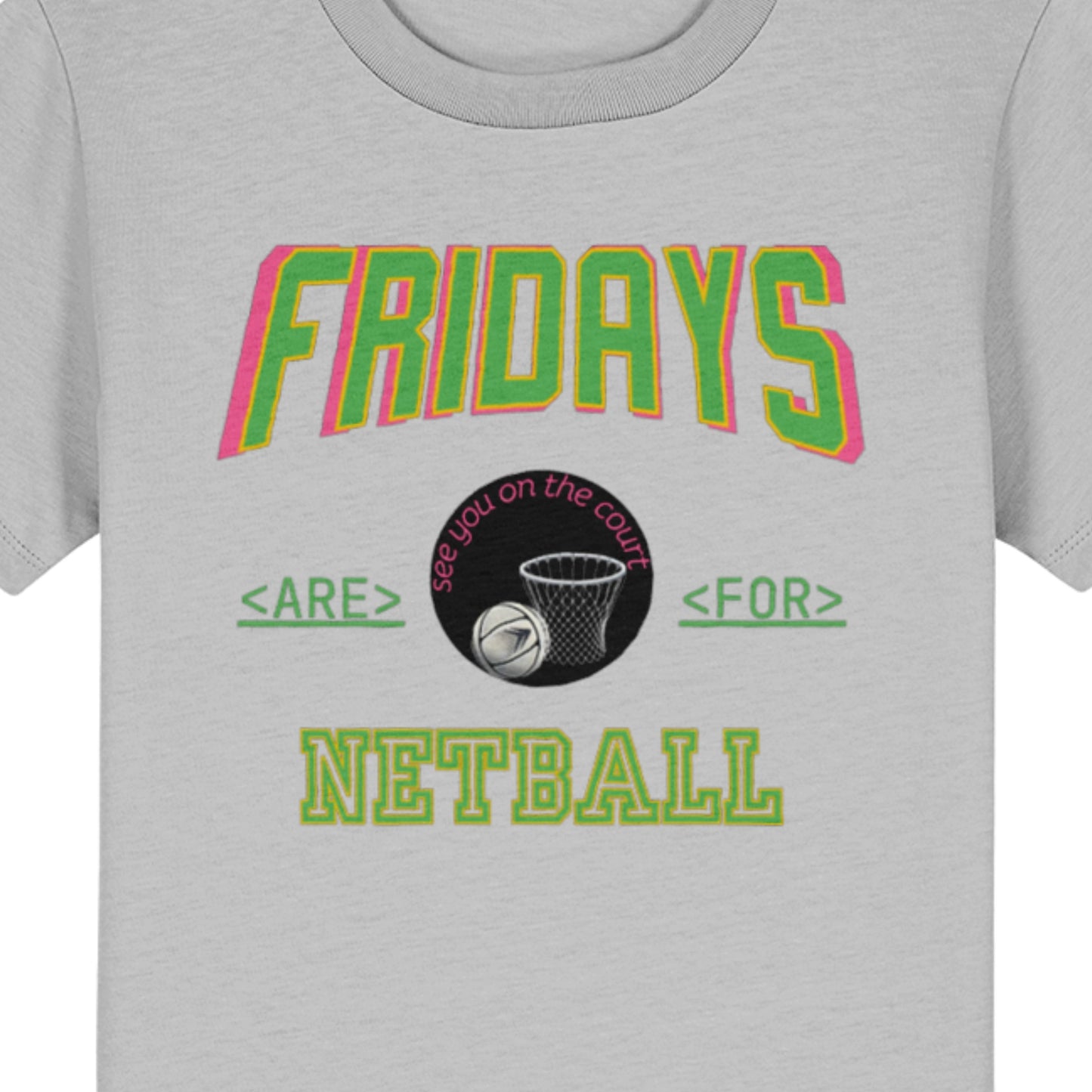 Kids Friday Netball T-Shirt - Junior Netball Gift
