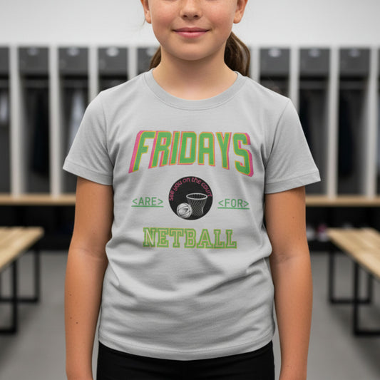 Netball Gifts - Friday Netball Slogan Top for Junior Netball Players