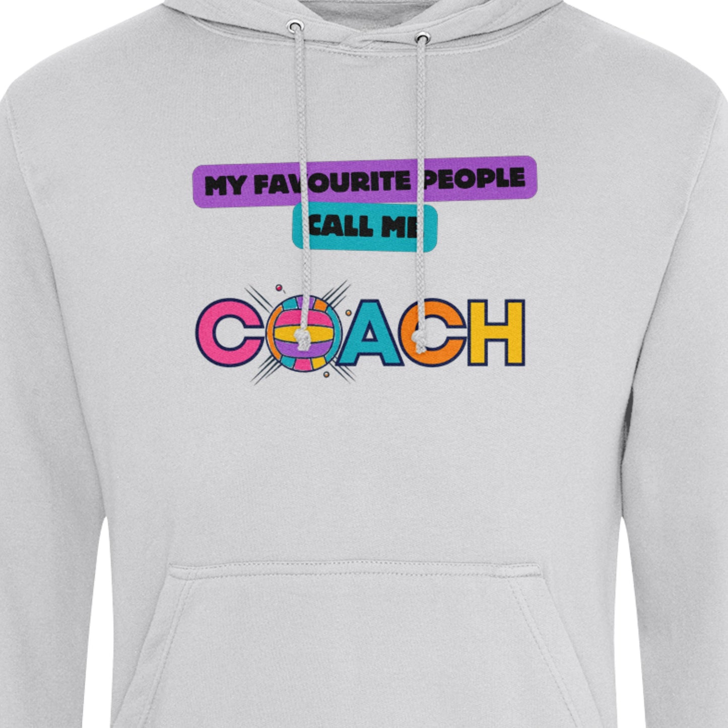 Netball Coach Hoodie - My Favourite People Call me Coach Slogan Gift