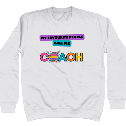 Netball Coach Sweatshirt - Netball Team Gift for Coach