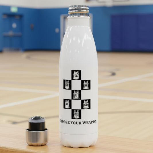 Netball Water Bottle Gift - Choose Your Weapon - Gym Bottle