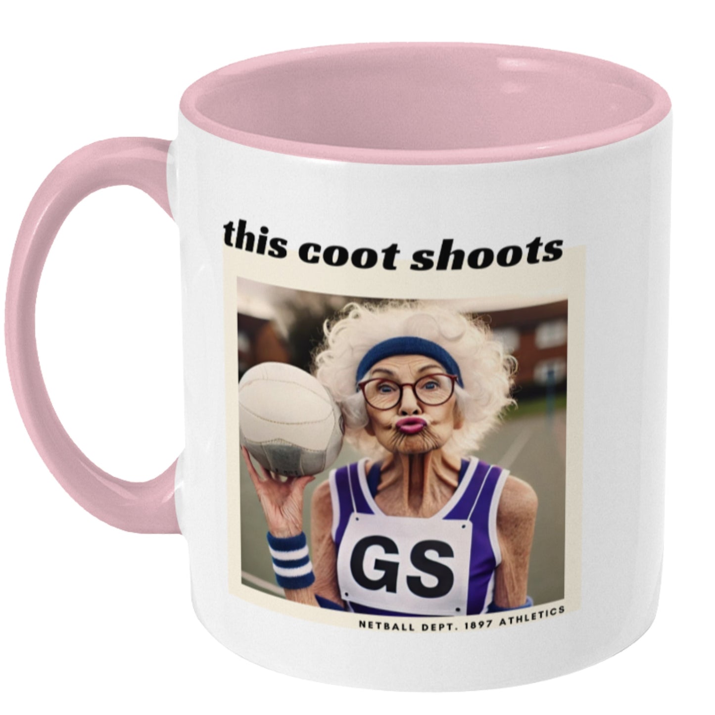Netball Player GS Funny Gift Mug - Netball Team Gift For Goal Shooters