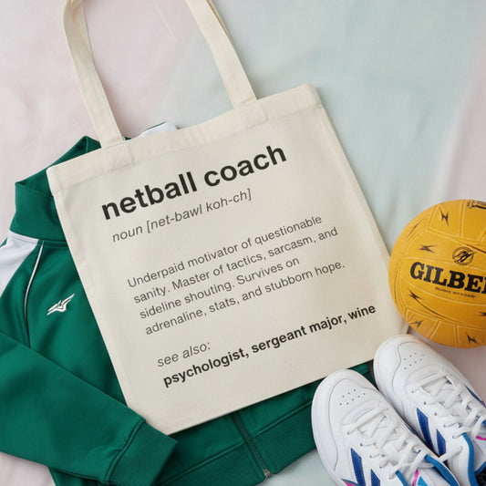Netball Gifts - Slogan Cotton Tote Bag For Netball Coaches