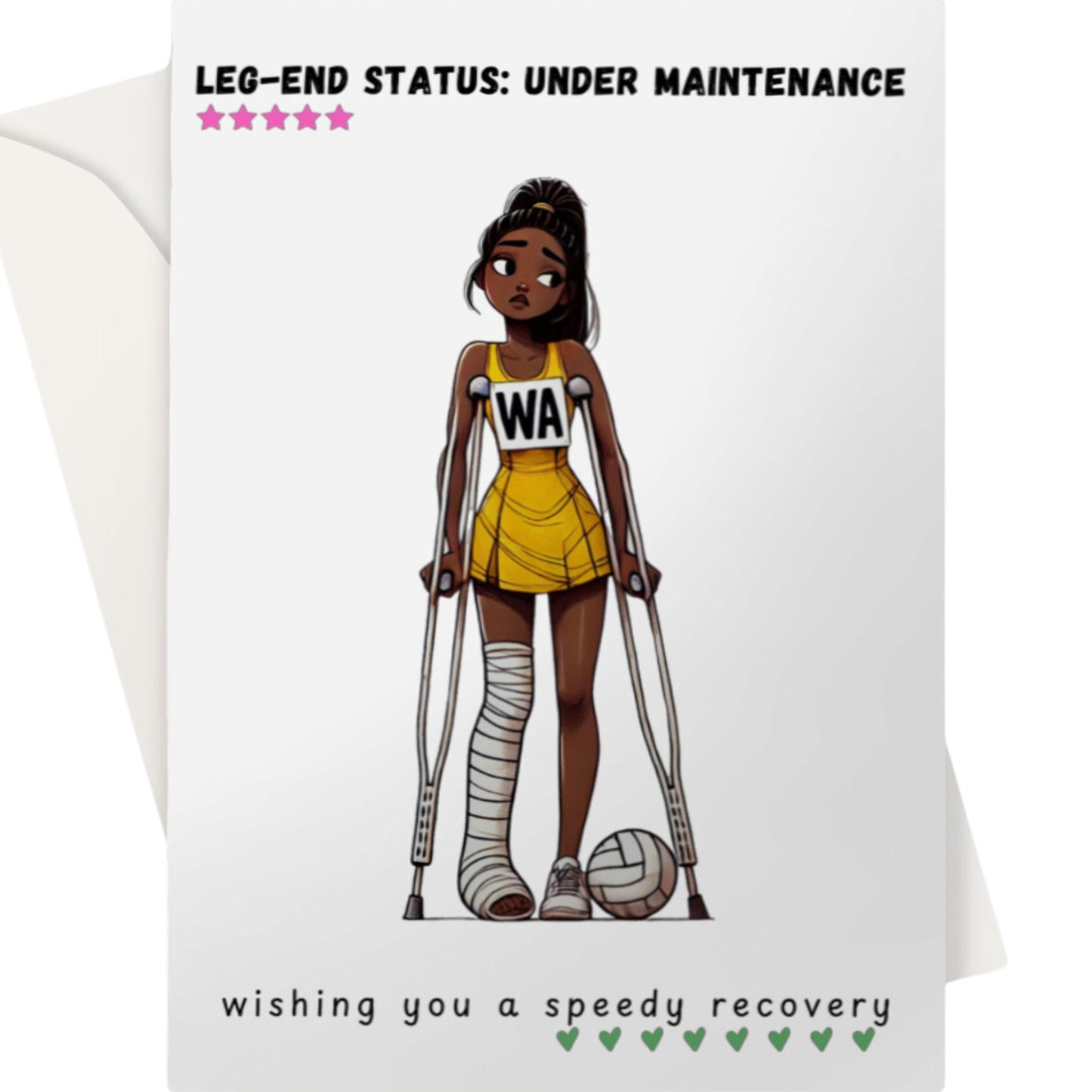 Netball Leg Injury Get Well Soon Card