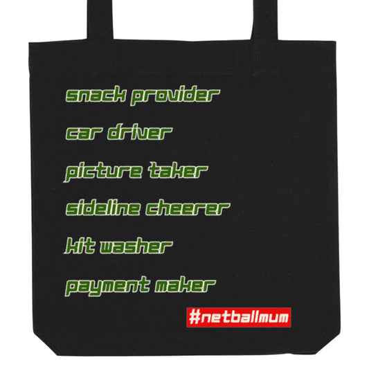 Netball Mum Gift - Black Organic Cotton Tote Bag