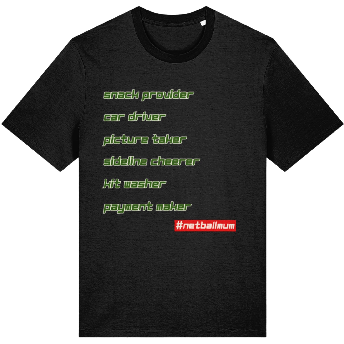 Netball Mum Tee Shirt - Funny Gift