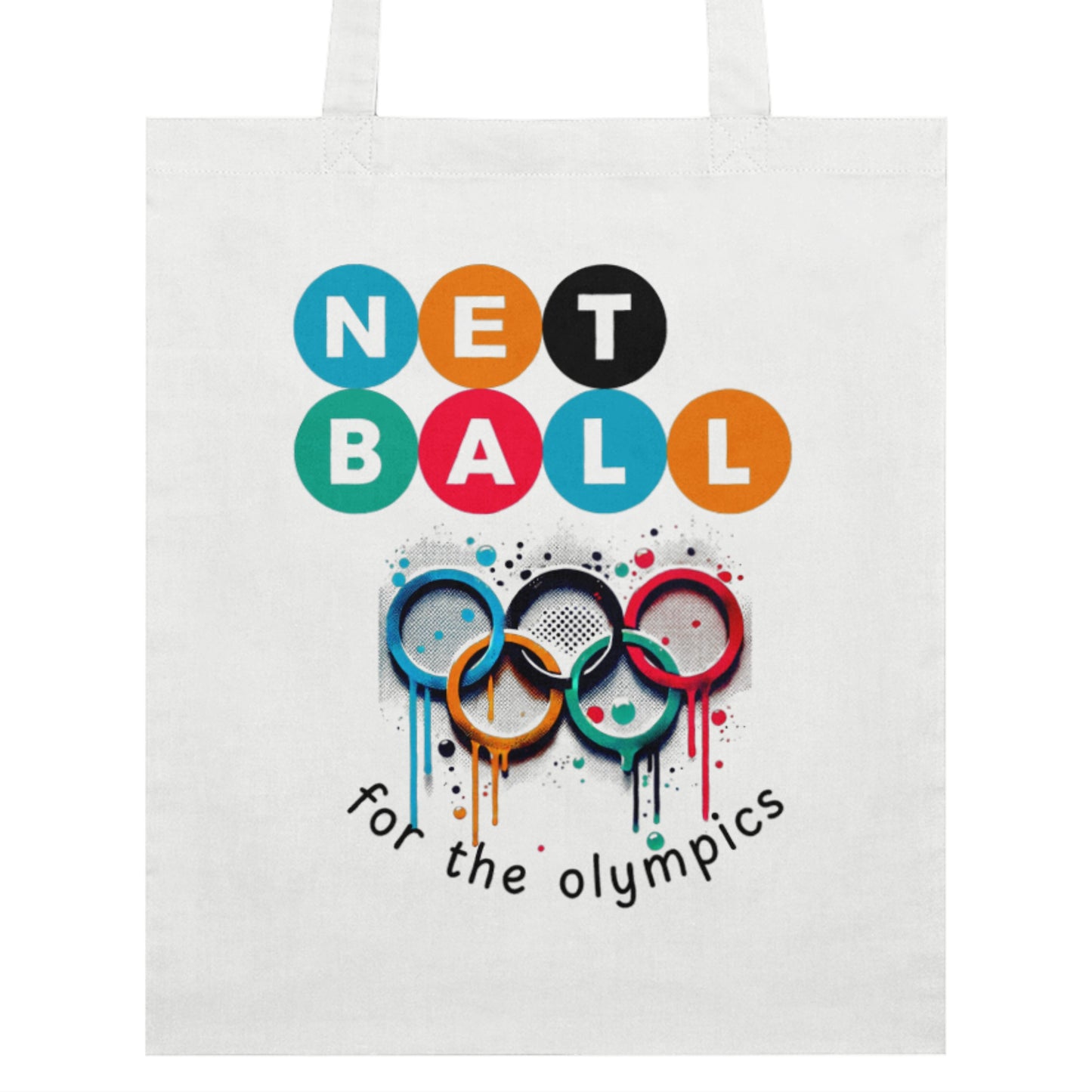 Netball Olympics Slogan Tote Bag - Organic Cotton