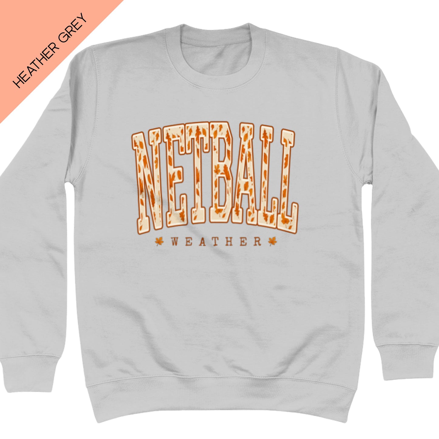Netball Weather Sweatshirt