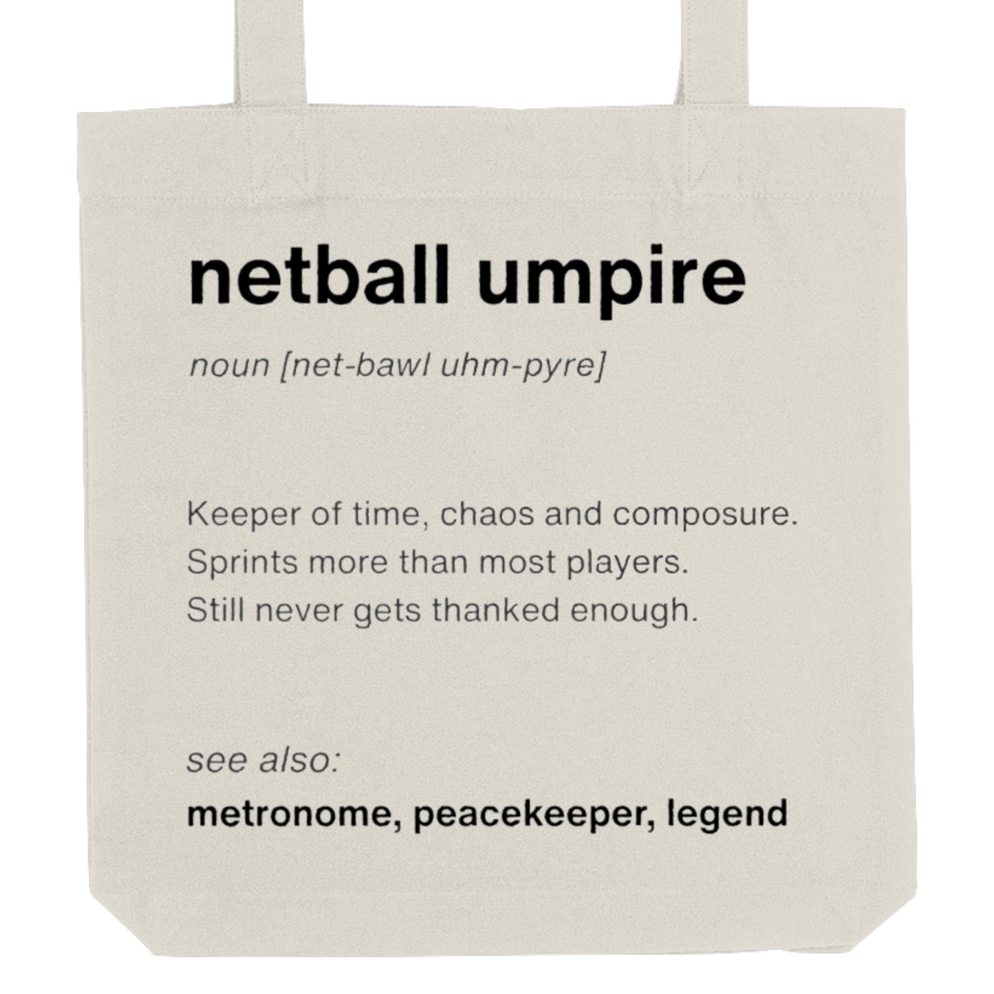 Netball Umpire Gift Tote Bag