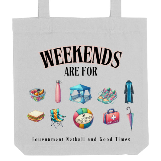 Netball Weekend Slogan Tote Bag - Netball Gift