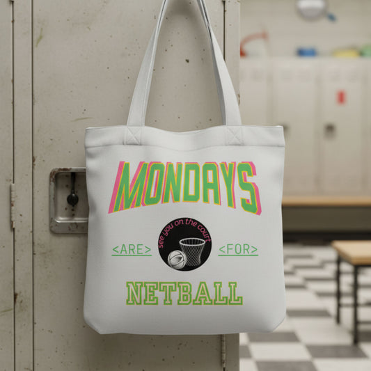Netball Gifts - Monday Netball Slogan Tote Bag