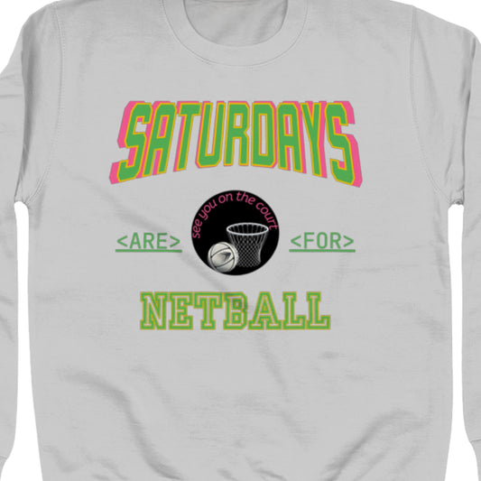 Saturday Netball Sweatshirt Top