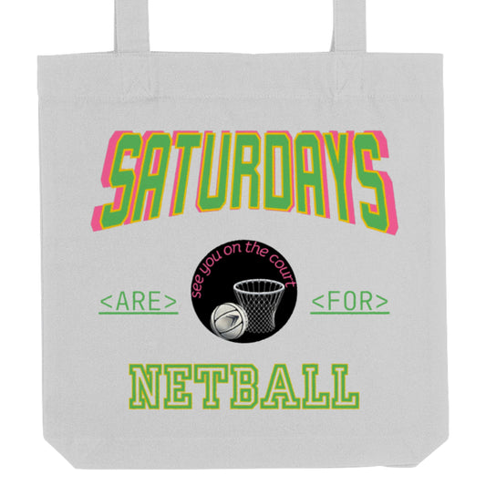 Saturday Netball Organic Cotton Tote Bag Gift