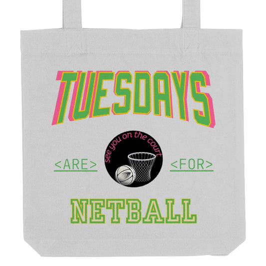 Tuesday Netball Tote Bag - Netball Gift