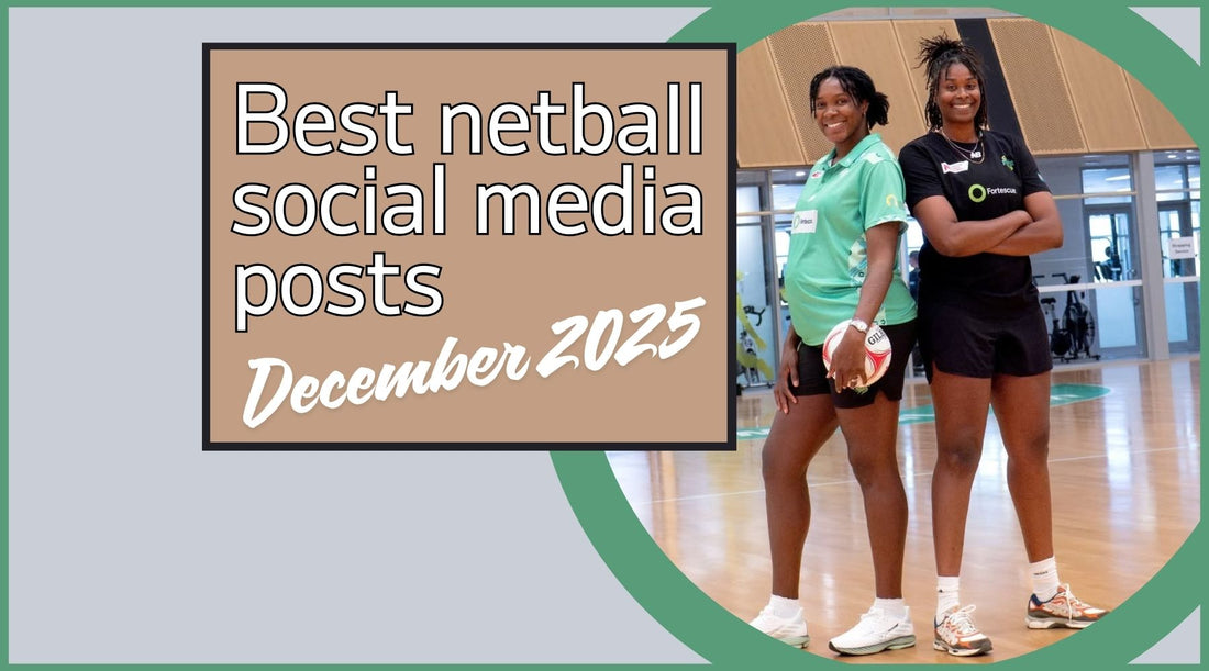 Best Netball Social Media December 2025