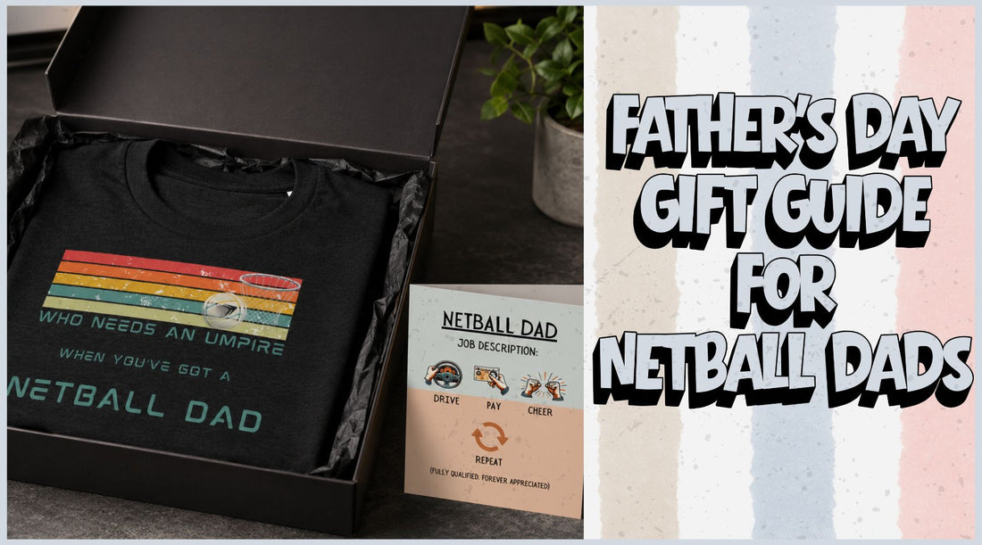 Fathers Day Gifts for Netball Dads