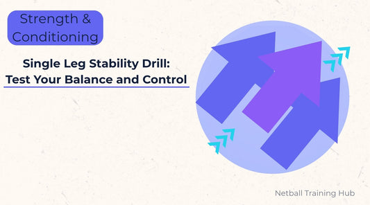 single leg stability drill for netball