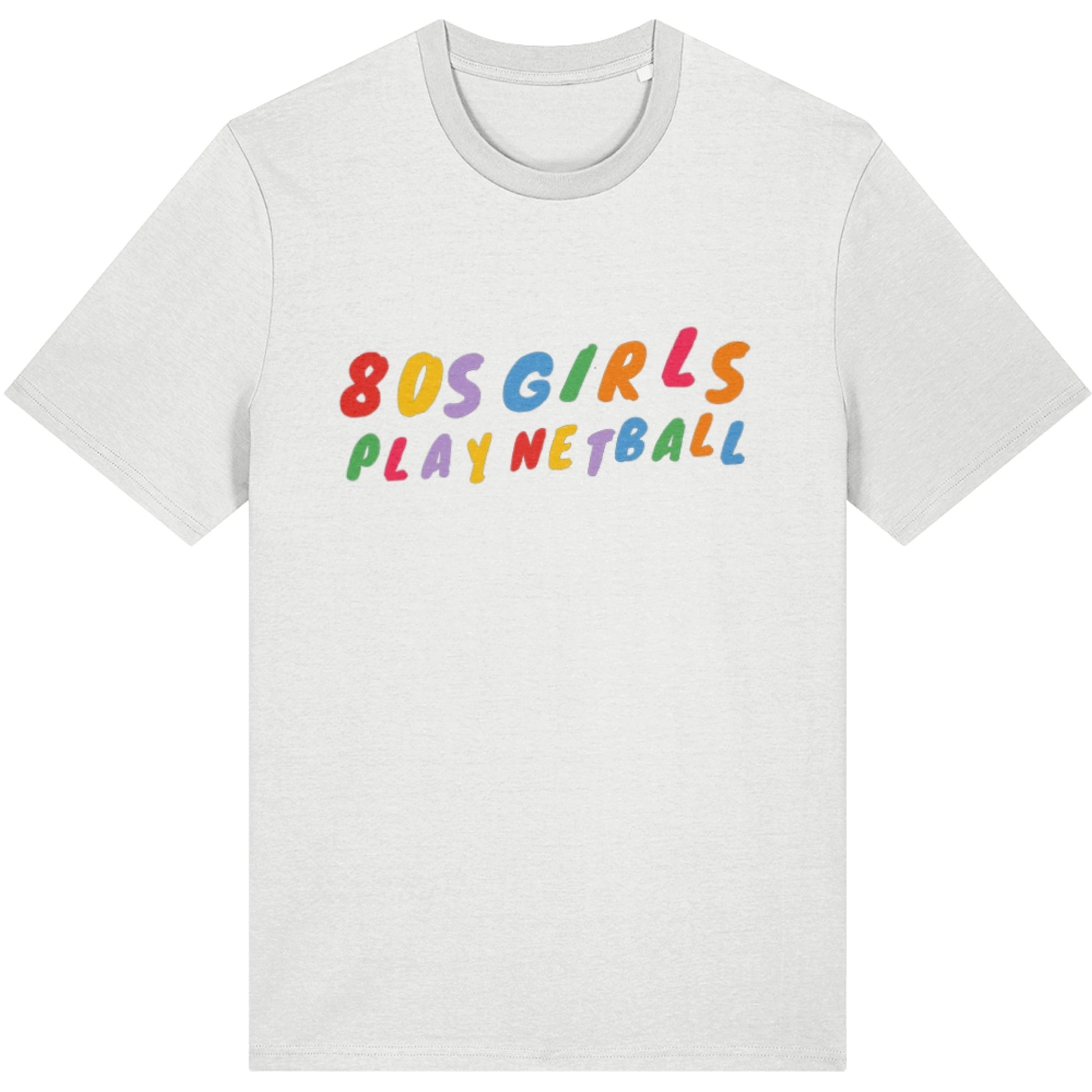 White 80s Girls Play Netball T-Shirt - Netball Fashion for Women