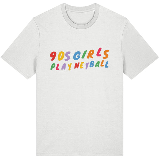 White 90s Girls Play Netball T-Shirt - Gift for Netball Player