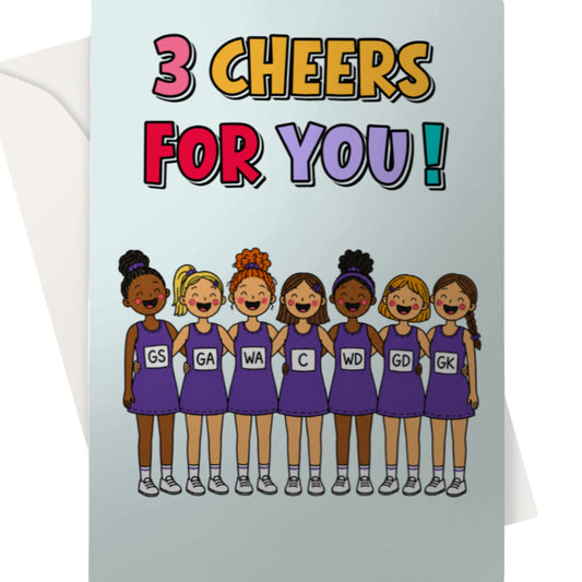 Netball Congratulations Card - 3 Cheers Fo You - Netball Team