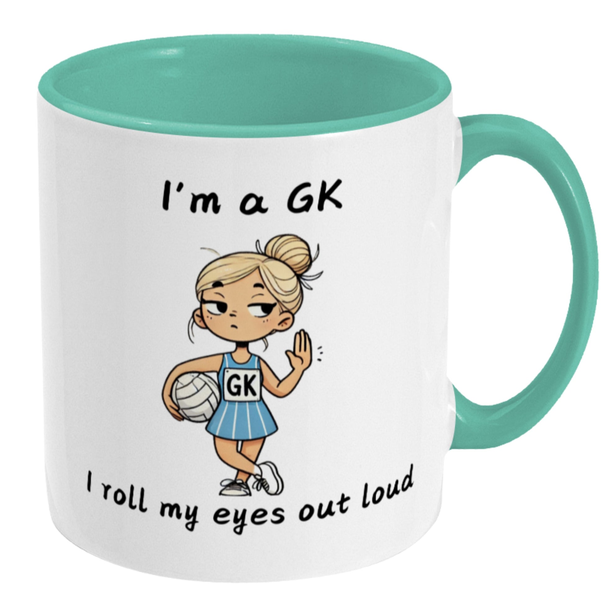 Funny Netball GK Mug - Netball Team Gift