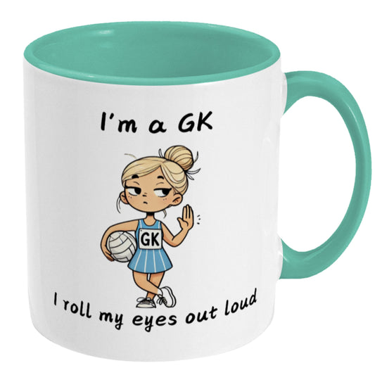 Funny Netball GK Mug - Netball Team Gift