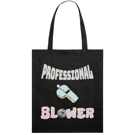Funny Netball Umpire Tote Bag - Professional Whistle Blower
