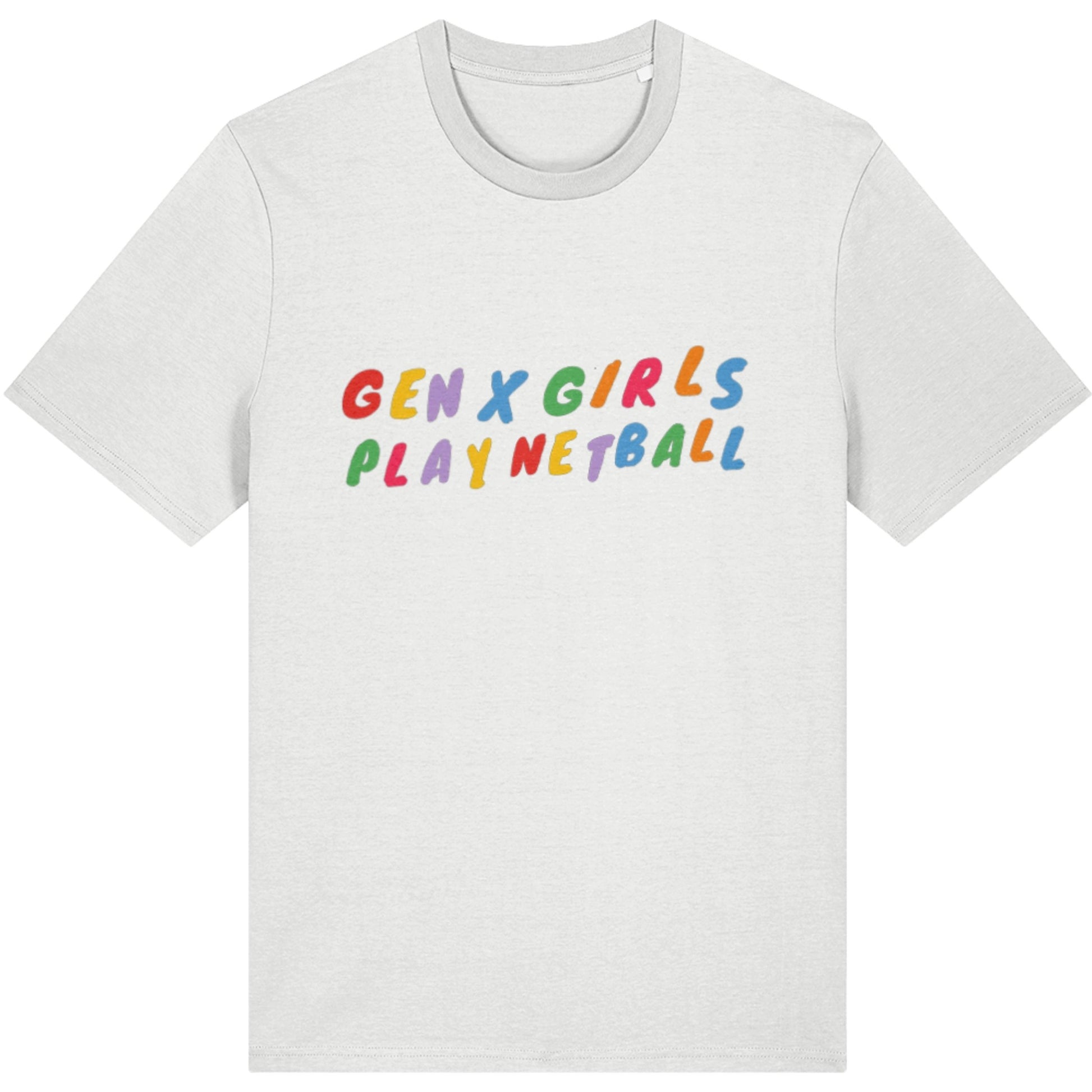 White Gen X Girls Play Netball T-shirt - Netball Gifts for Women