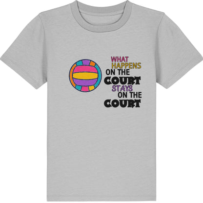 Kids' Netball Slogan T-Shirt - Netball Clothing - What Happens on the Court