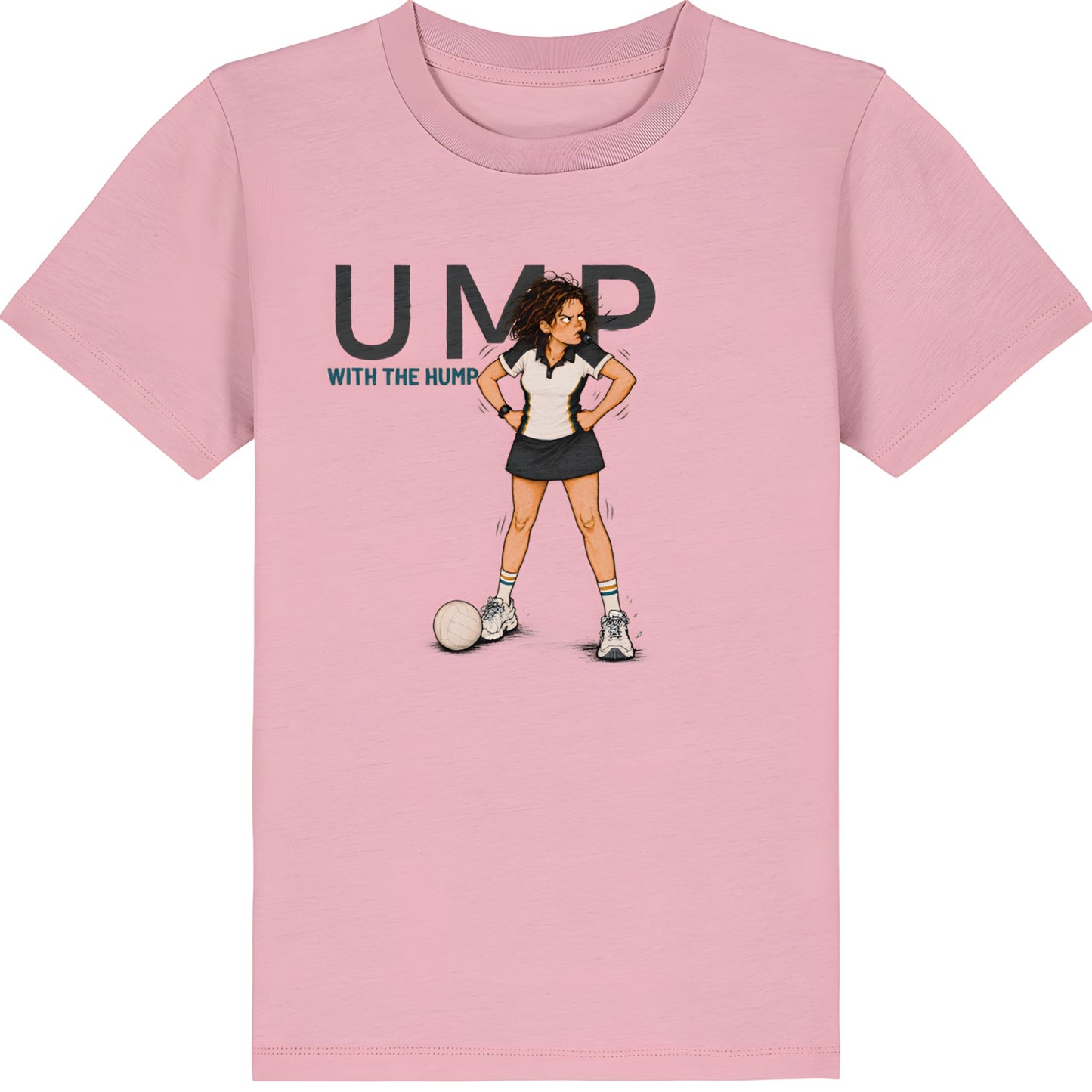 Pink Netball T-Shirt for Kids - Ump With The Hump Graphic Tee