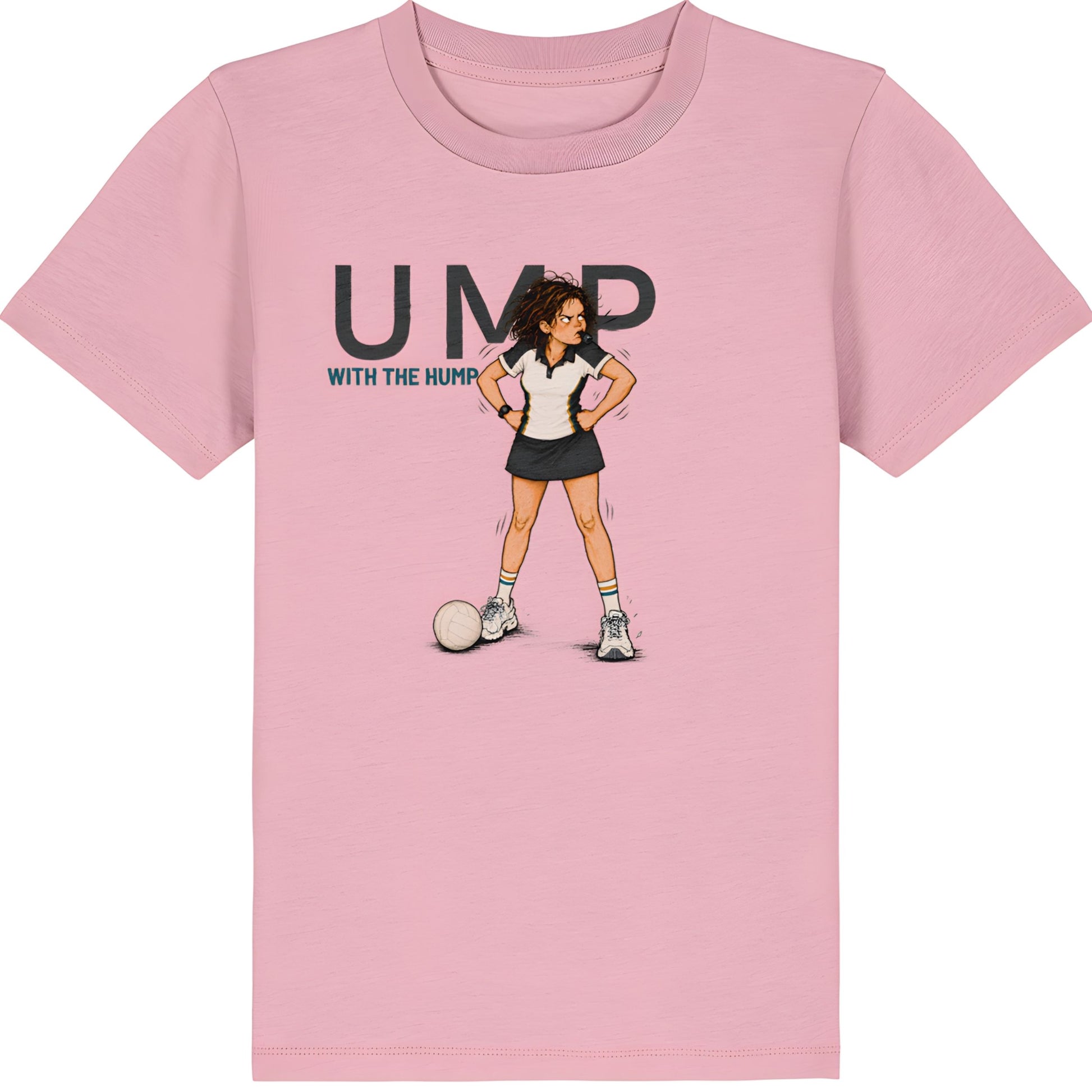 Pink Netball T-Shirt for Kids - Ump With The Hump Graphic Tee