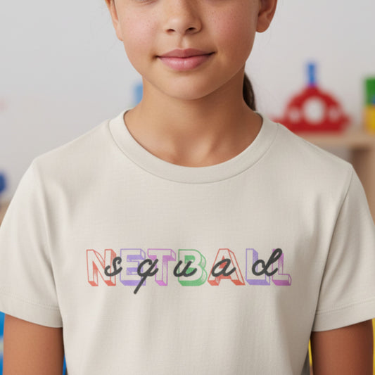 Netball Gifts - Natural T-Shirt with Bright Netball Squad Slogan for Kids