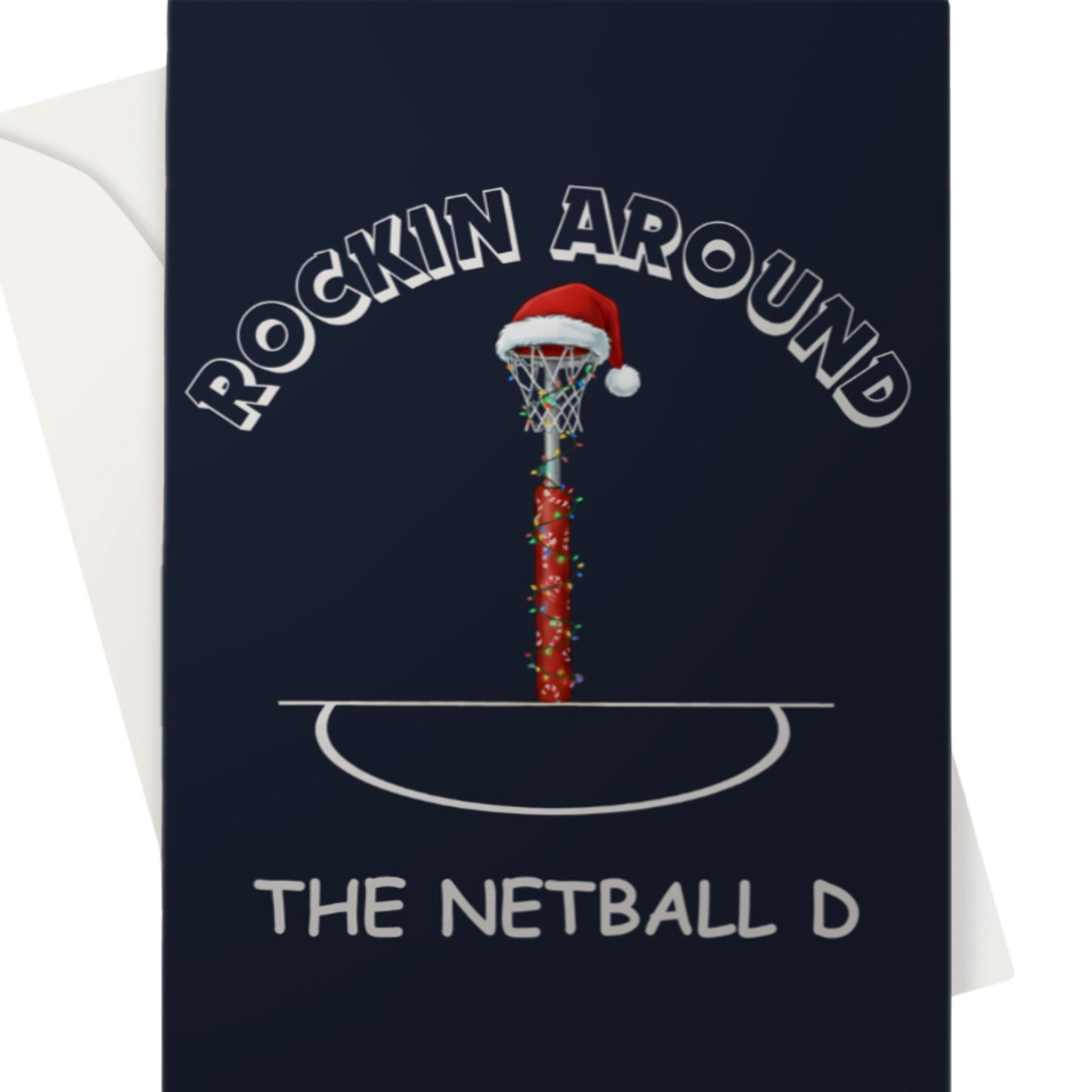 Netball Christmas Card - Rockin Around The Netball D