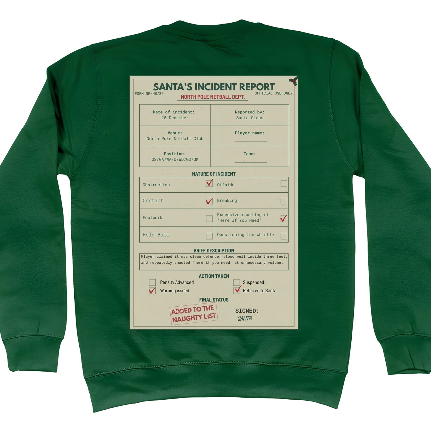 Green Netball Christmas Jumper - Santa's Incident Report