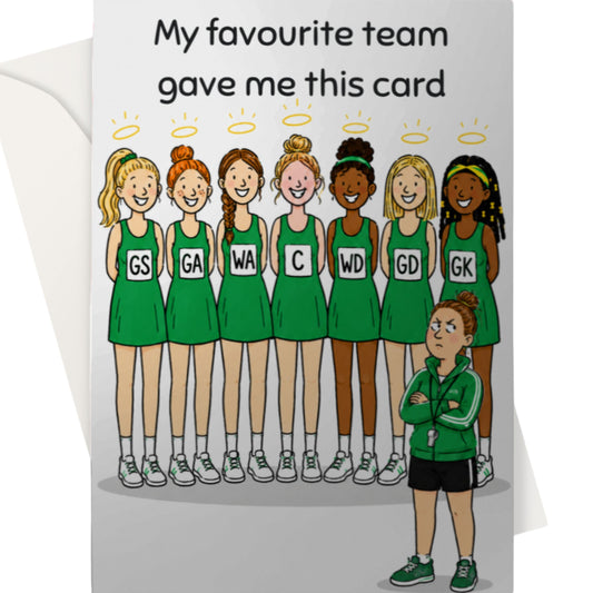 Funny Netball Team Card for Coach - My Favourite Team Gave Me This Card