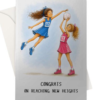 Netball Congratulations Card - Congrats on Reaching New Heights
