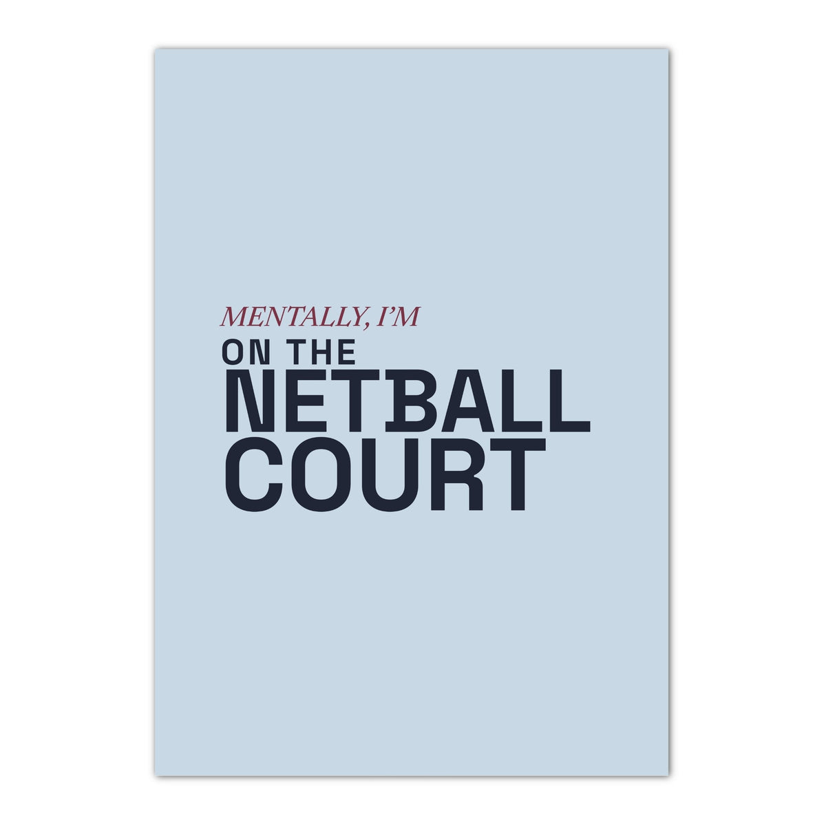 Netball Court Typography Poster Print - Netball Gifts