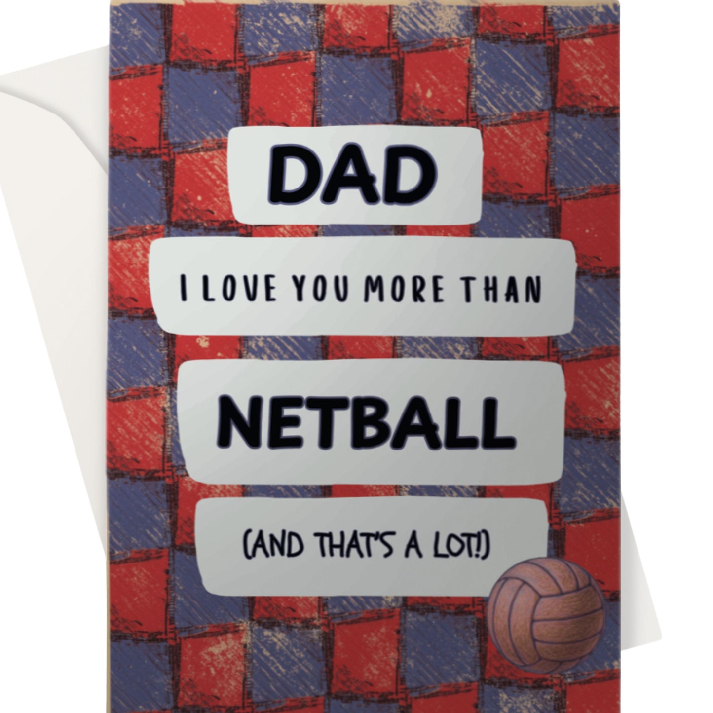 Netball Dad Greeting Card - Birthday or Father's Day Card