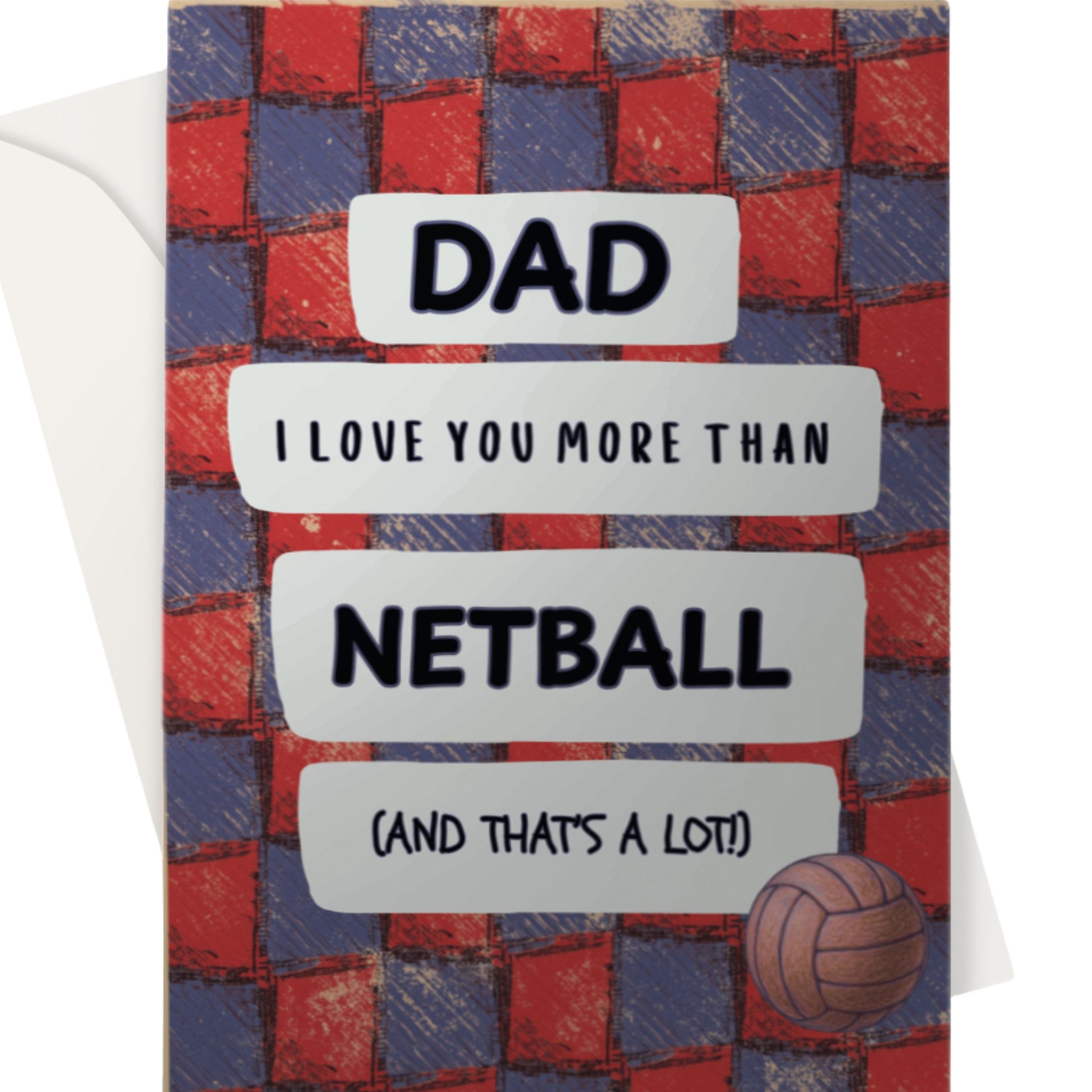 Netball Dad Greeting Card - Birthday or Father's Day Card