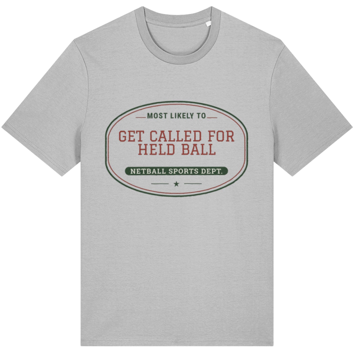 Funny Slogan Netball Player Group T-Shirt Tops