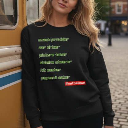 Netball Gifts - Netball Mum Slogan Black Jumper