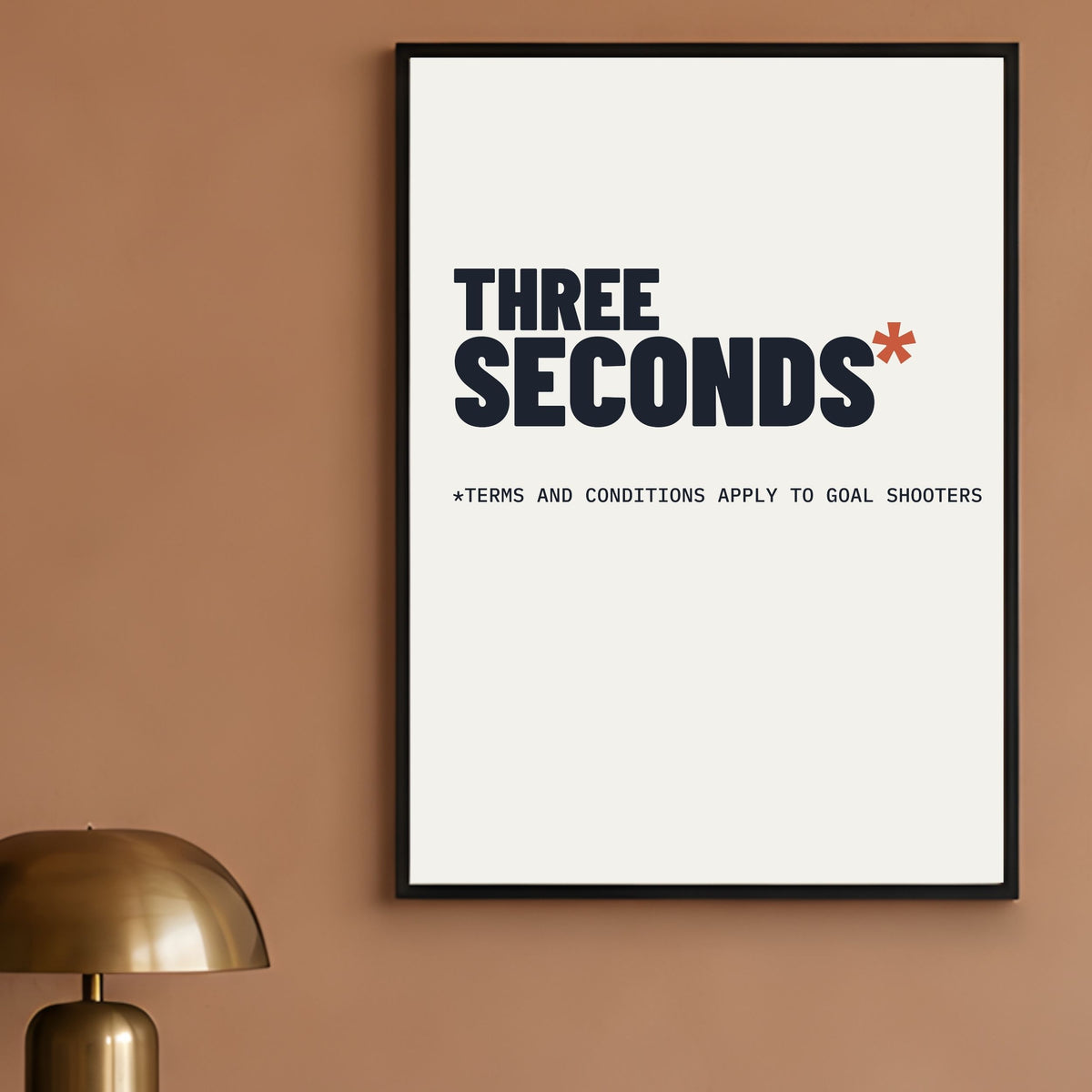 Netball 3 Seconds Funny Poster Print - Goal Shooter Typography