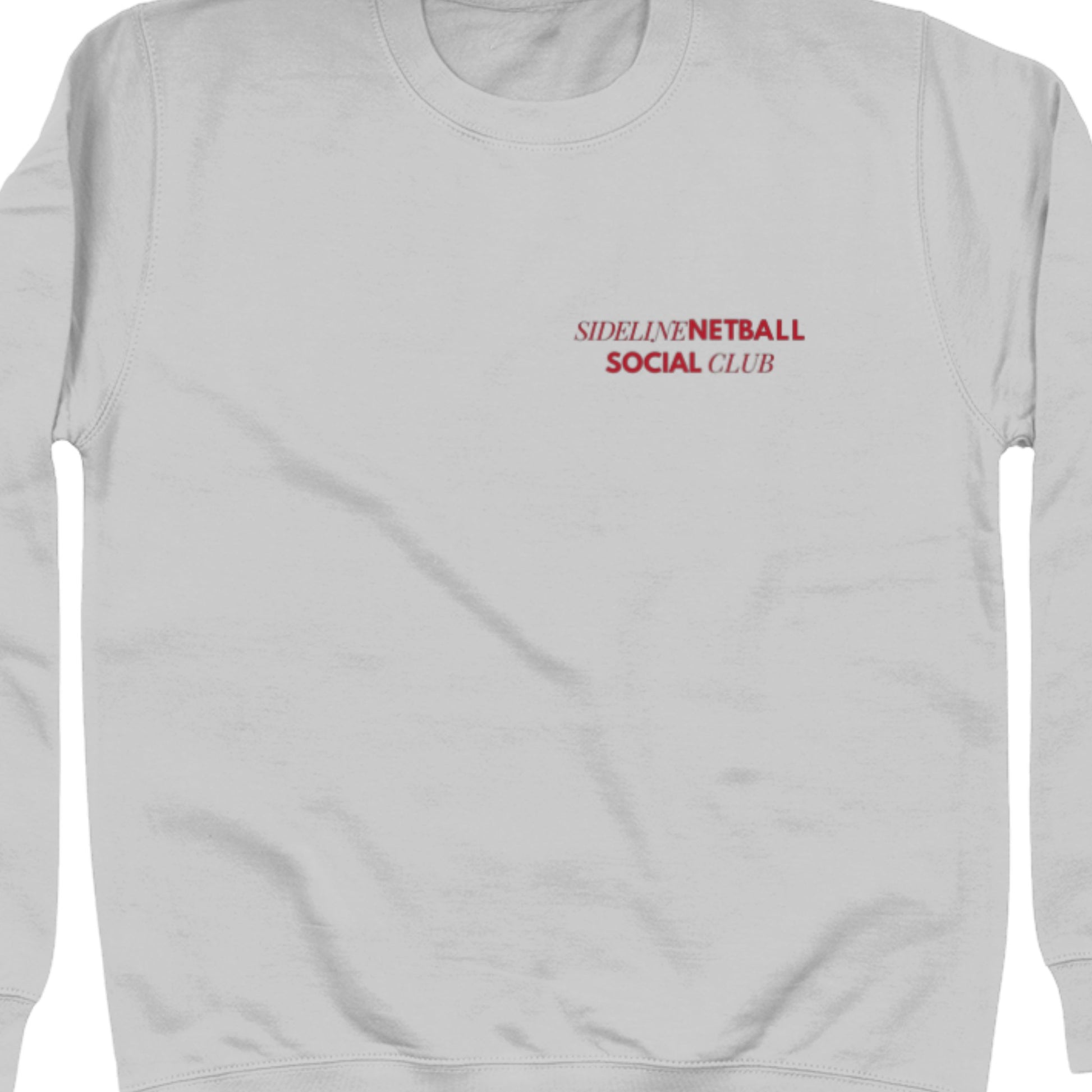 Netball Sideline Social Club Slogan Sweatshirt for Women and Men