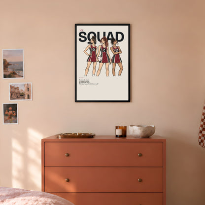 Netball Poster with My Squad Fashion Design Wall Art Print