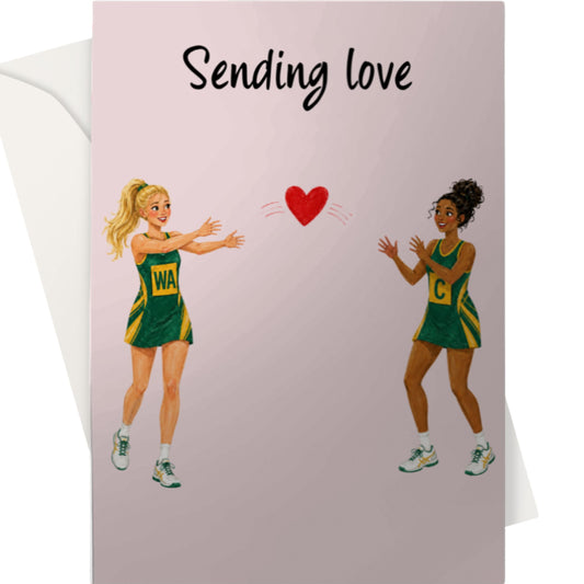 Netball Thinking of You Card - Sending Love 