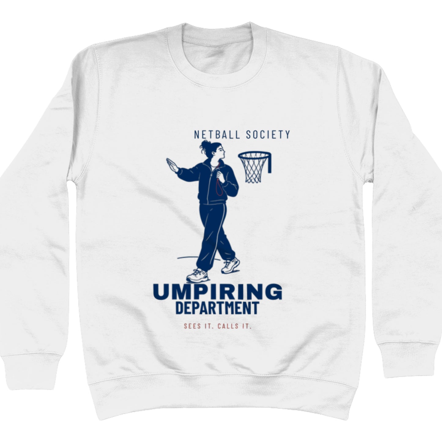 White Netball Umpire Sweatshirt Jumper with Fashion Print