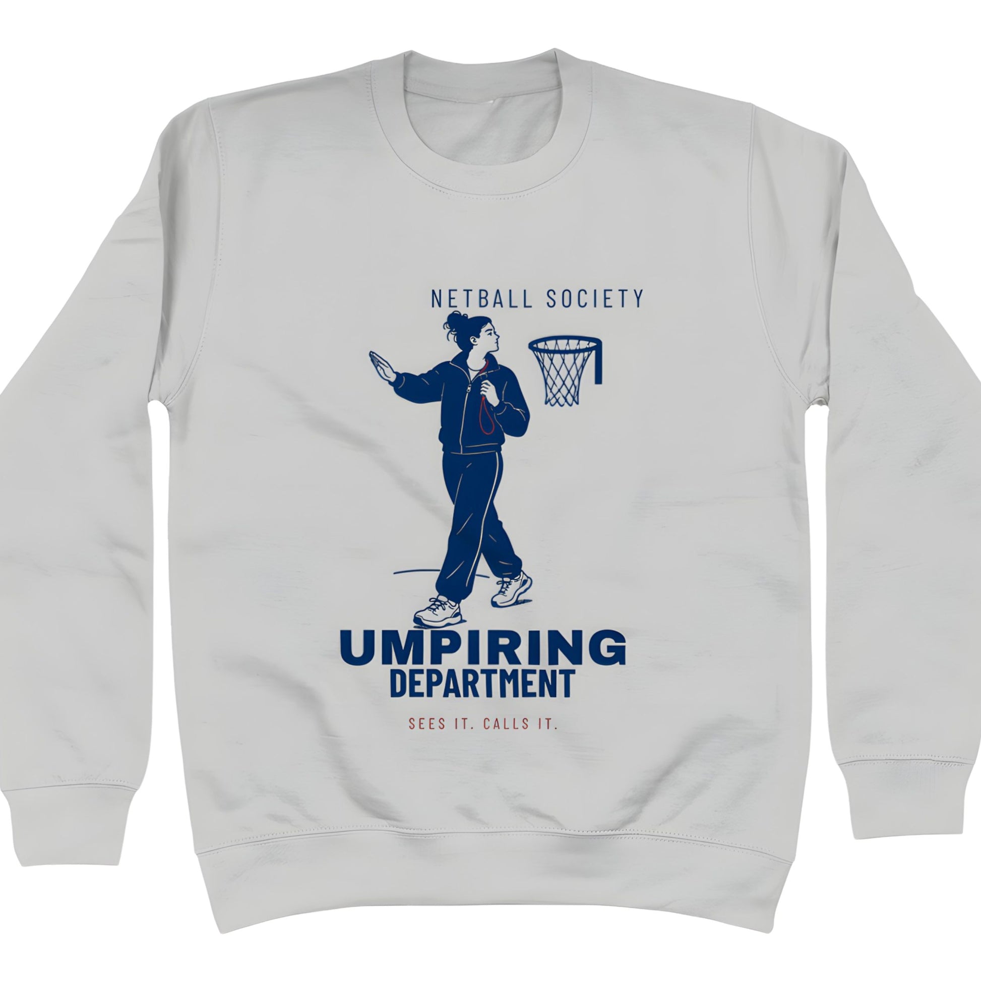 Netball Society Umpiring Department Grey Sweatshirt 
