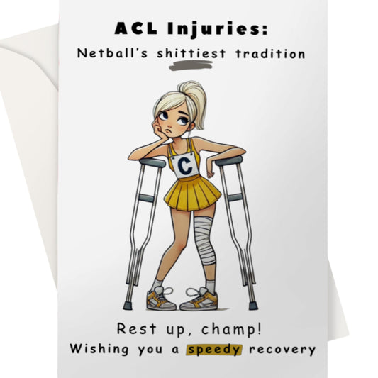 Netball ACL Injury Get Well Soon Card